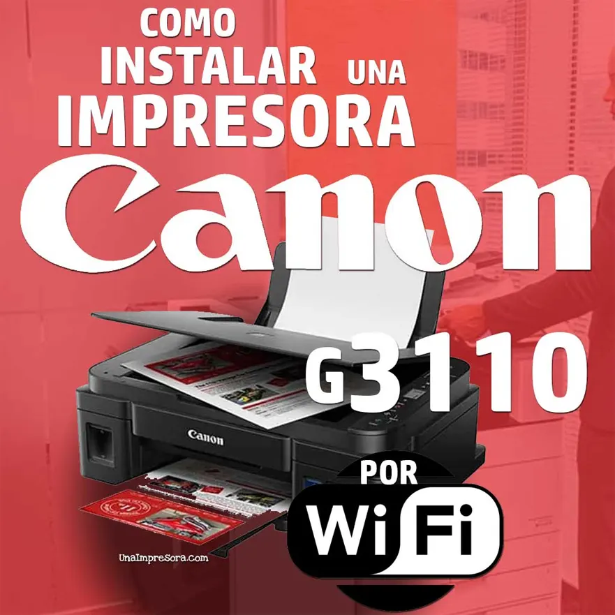 🥇 Como configurar impresora CANON G3110 por WiFi