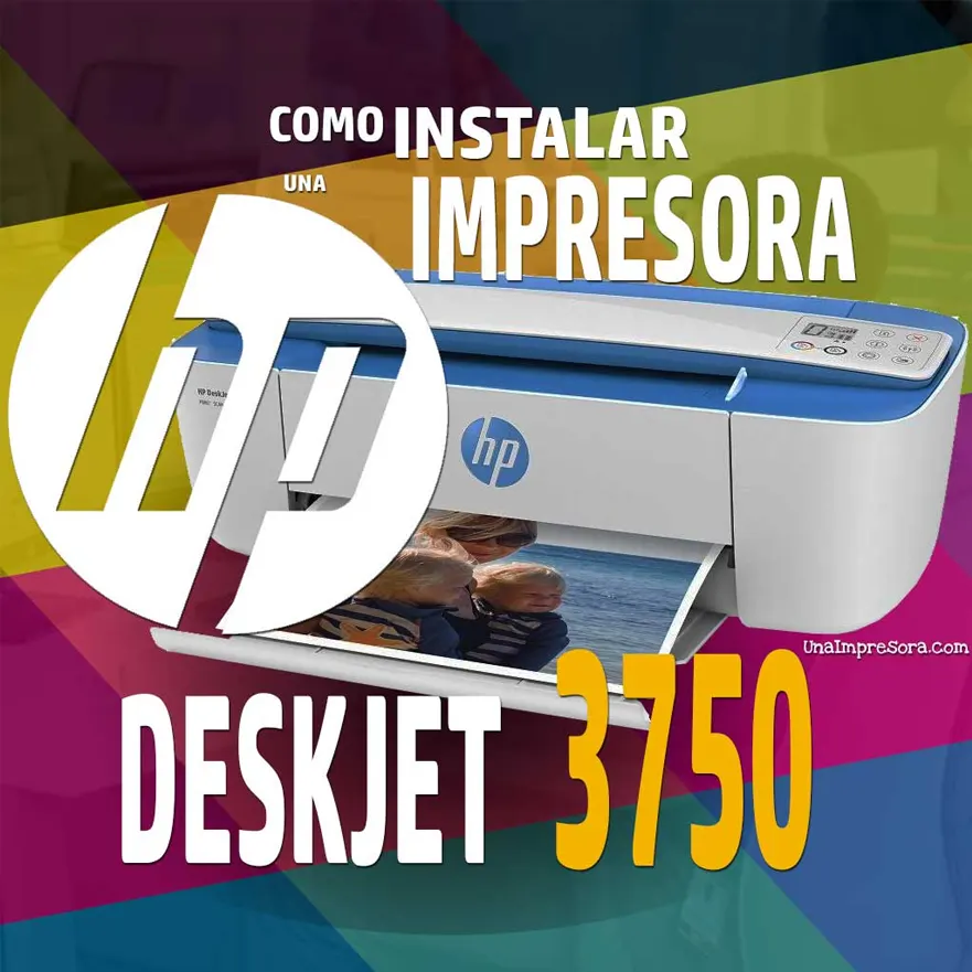 🥇 Como instalar una Impresora HP DeskJet 3750