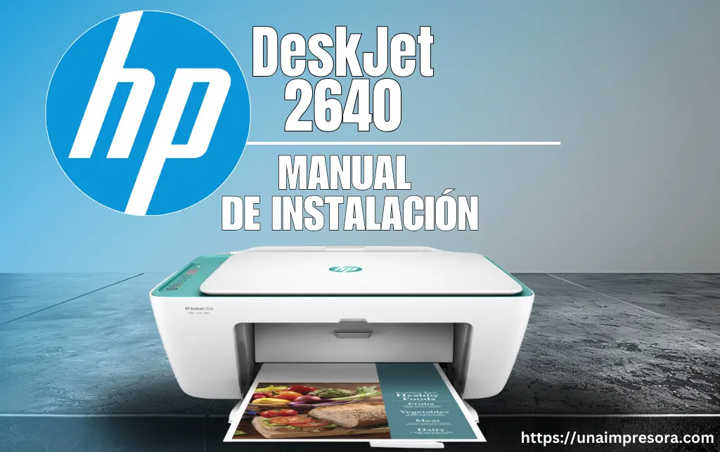Cómo Instalar una Impresora HP DeskJet 2640 Sin CD
