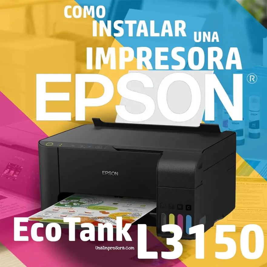 🥇 Como instalar una impresora EPSON L3150