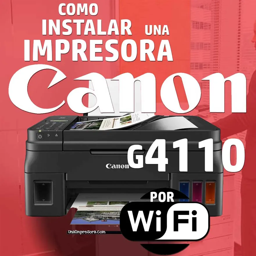 🥇 Como configurar impresora CANON G4110 por WiFi