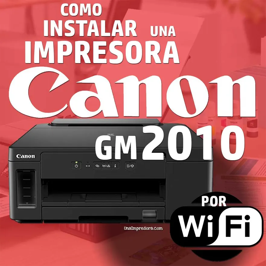 🥇 Como configurar impresora CANON GM2010 por WiFi