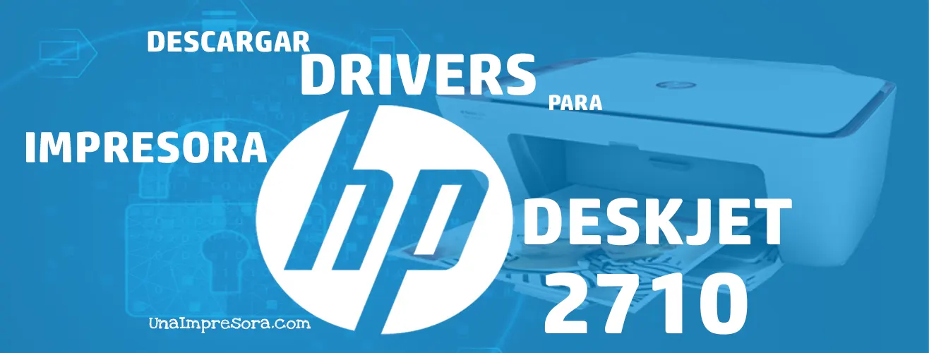 Driver HP DeskJet Ink Advantage 2710