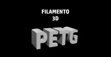 FILAMENTOS 3D PETG