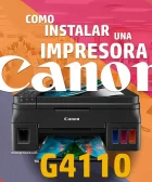 Instalar impresora CANON Pixma G4110
