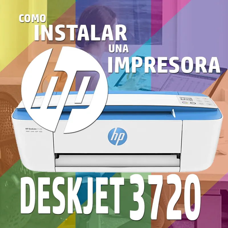🥇 Como instalar una Impresora HP DeskJet 3720