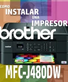 Instalar impresora Brother mfc-j480dw