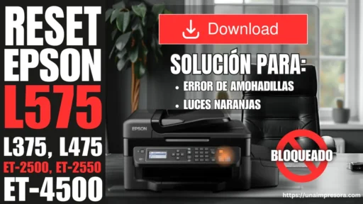 Reset EPSON L375, L375, L375, ET-2500, ET-2550, ET-4500 Gratis